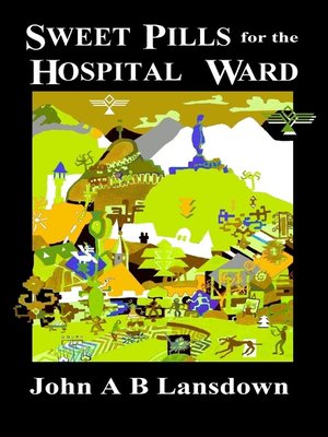 cover image of Sweet Pills for the Hospital Ward